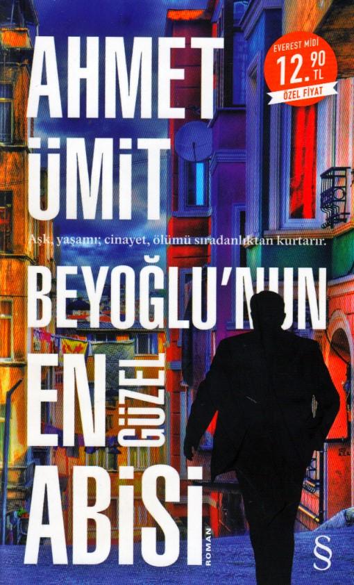 Photo of Beyoğlu’nun En Güzel Abisi –   Ahmet Ümit PDF indir