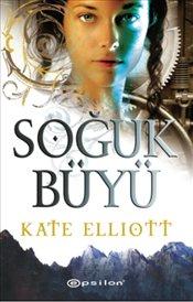 Photo of Soğuk Büyü (Spiritwalker Serisi 1) – Kate Elliott PDF indir