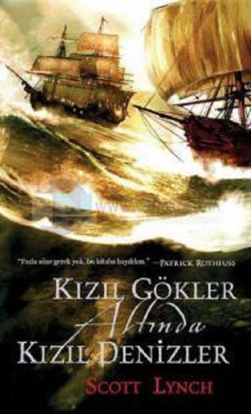 Photo of Kızıl Gökler Altında Kızıl Denizler (Centilmen Piç – 2) –  Scott Lynch PDF indir