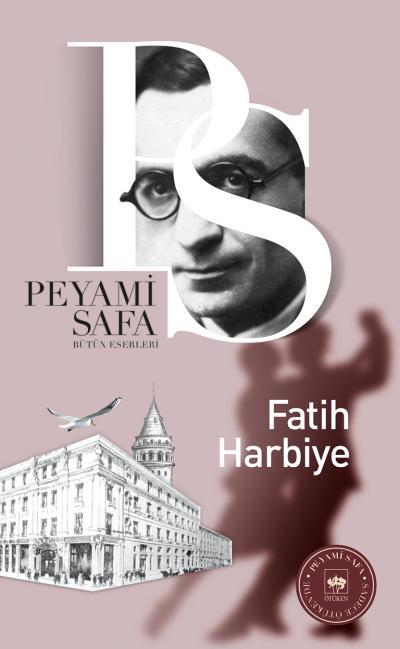 Photo of Fatih Harbiye – Peyami Safa PDF indir