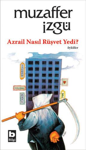 Photo of Azrail Nasıl Rüşvet Yedi – Muzaffer İzgü PDF indir