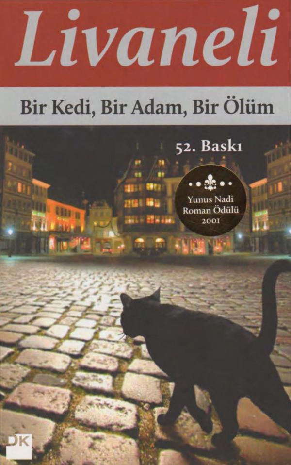 Photo of Bir Kedi, Bir Adam, Bir Ölüm – Zülfü Livaneli PDF indir