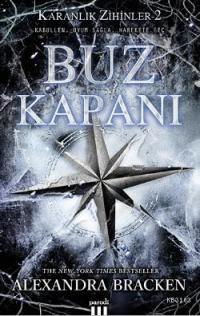 Photo of Buz Kapanı (The Darkest Minds (Karanlık Zihinler) Serisi 2) – Alexandra Bracken PDF indir