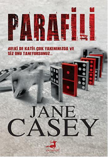 Photo of Parafili (Maeve Kerrigan Serisi 4) – Jane Casey PDF indir