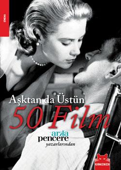 Photo of Aşktan da Üstün 50 Film – Kolektif PDF indir