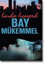 Photo of Bay Mükemmel – Linda Howard, PDF indir