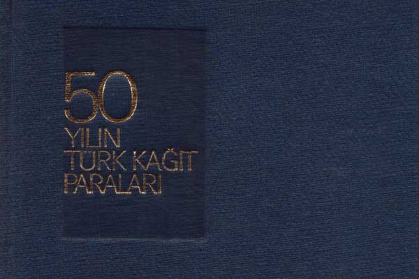Photo of 50 Yılın Türk Kağıt Paraları PDF (Cüney Ölçer)