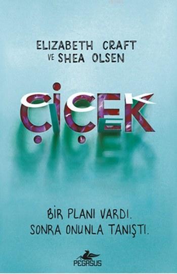 Photo of Çiçek – Elizabeth Craft,Shea Olsen PDF indir