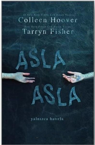 Asla Asla (Asla Asla1) – Tarryn Fisher