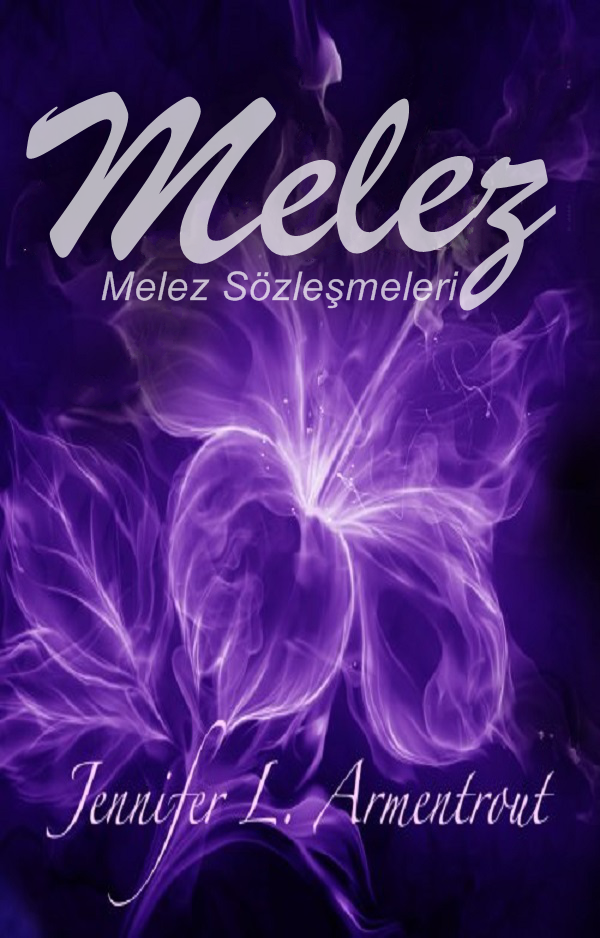 Photo of Melez (Melez Sözleşmeleri Serisi 1)  –  Jennifer L. Armentrout PDF indir