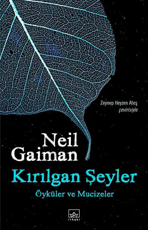 Kırılgan Şeyler (Öyküler ve Mucizeler)  – Neil Gaiman