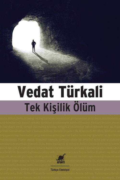 Photo of Tek Kişilik Ölüm – Vedat Türkali PDF indir