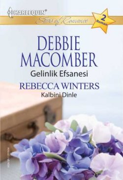 Gelinlik Efsanesi – Debbie Macomber