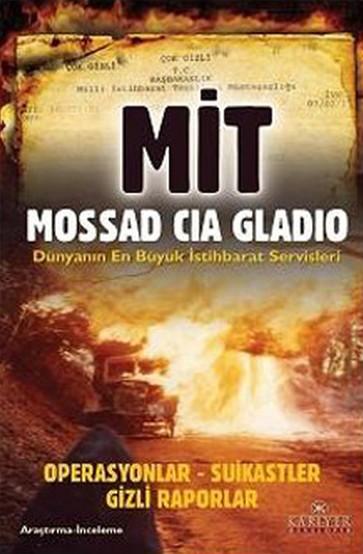 Photo of Mit Mossad Cia Gladio (Dünyanın En Büyük İstihbarat Servisleri) – Ali Kuzu PDF indir