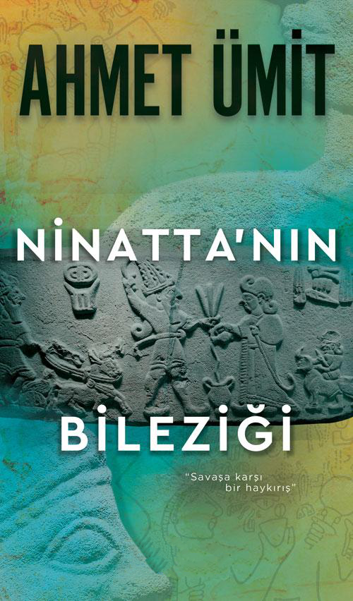 Photo of Ninatta’nın Bileziği – Ahmet Ümit PDF indir