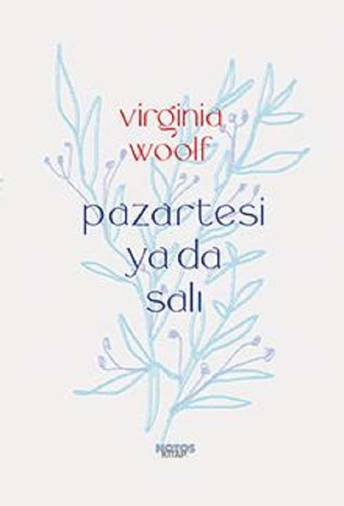 Photo of Pazartesi ya da Salı – Virginia Woolf PDF indir