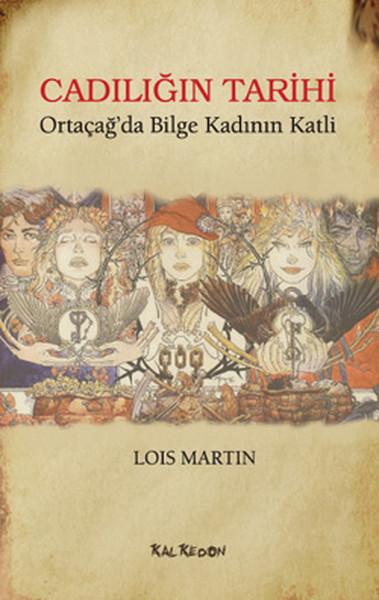 Photo of Cadılığın Tarihi (Ortaçağ’da Bilge Kadının Katli) – Lois Martin PDF indir