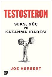 Photo of Testosteron (Seks Güç ve Kazanma İradesi) – Joe Herbert PDF indir