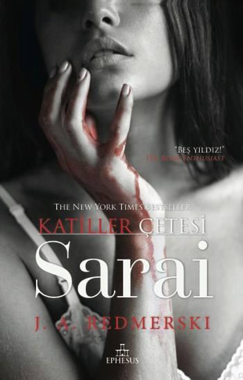 Photo of Sarai (Katiller Çetesi #1) – J. A. Redmerski PDF indir
