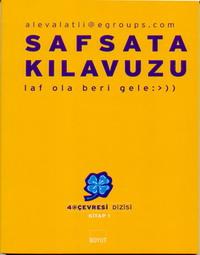 Photo of Safsata Kılavuzu (Laf Ola Beri Gele) – Alev Alatlı PDF indir