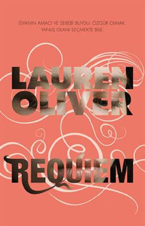 Requiem (Delirium Serisi 3) – Lauren Oliver