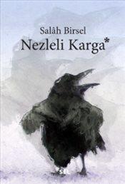 Photo of Nezleli Karga – Salâh Birsel PDF indir