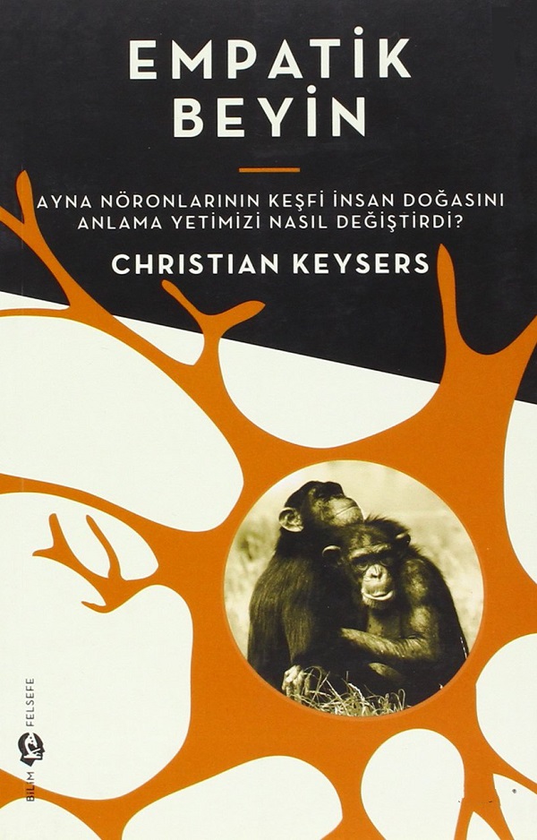 Empatik Beyin – Christian Keysers