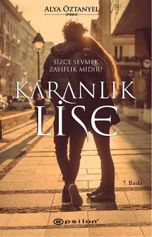 Photo of Karanlık Lise 1 – Alya Öztanyel PDF indir