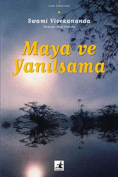 Photo of Maya ve Yanılsama – Swami Vivekananda PDF indir