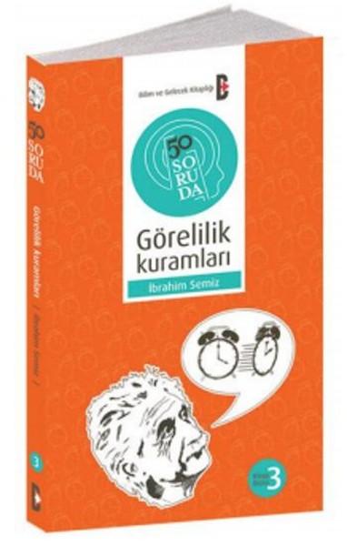 Photo of 50 Soruda Görelilik Kuramları – İbrahim Semiz PDF indir