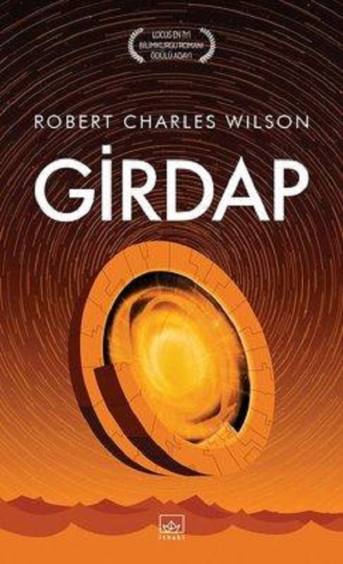 Photo of Girdap (Dönüş Üçlemesi 3) –  Robert Charles Wilson PDF indir