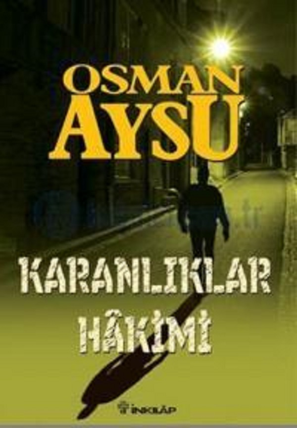 Photo of Karanlıklar Hakimi  – Osman Aysu PDF indir