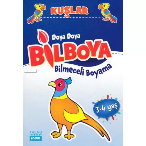 Kuşlar - Doya Doya Bil Boya Bilmeceli Boyama (3-4 Yaş) - Kolektif - Talas Yayınları