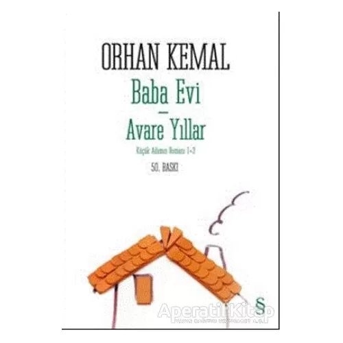 Photo of Baba Evi Avare Yıllar Orhan Kemal Pdf indir