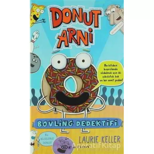 Donut Arni 1 - Bovling Dedektifi - Laurie Keller - Epsilon Yayınevi