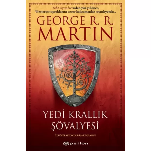 Yedi Krallık Şövalyesi - George R. R. Martin - Epsilon Yayınevi