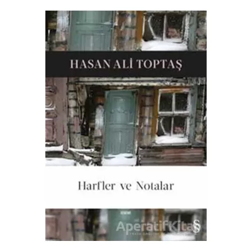 Photo of Harfler ve Notalar Hasan Ali Toptaş Pdf indir