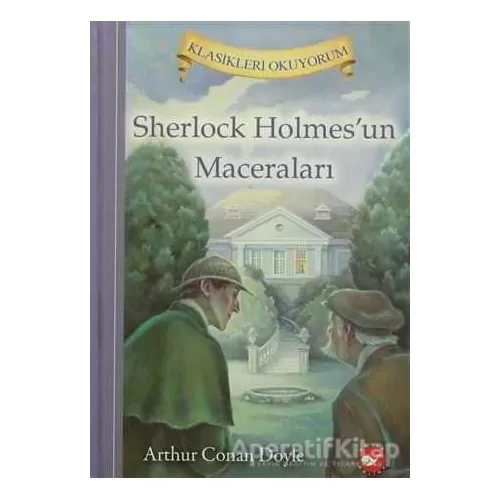 Sherlock Holmesun Maceraları - Sir Arthur Conan Doyle - Beyaz Balina Yayınları