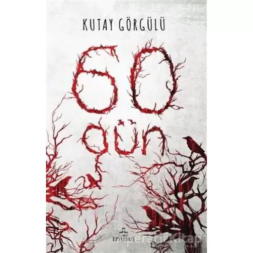 Photo of 60 Gün Kutay Görgülü Pdf indir