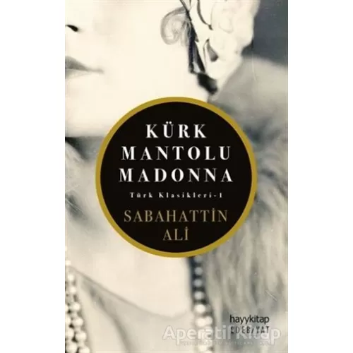 Photo of Kürk Mantolu Madonna Sabahattin Ali Hayykitap Pdf indir