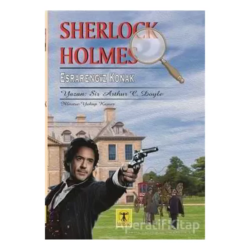 Photo of Sherlock Holmes Esrarengiz Konak Sir Arthur Conan Doyle Rönesans Yayınları Pdf indir