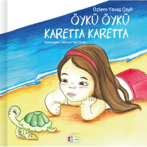 Öykü Öykü Karetta Karetta - Özlem Yavaş Çaylı - Mor Elma Yayıncılık