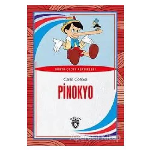 Pinokyo - Carlo Collodi - Dorlion Yayınevi