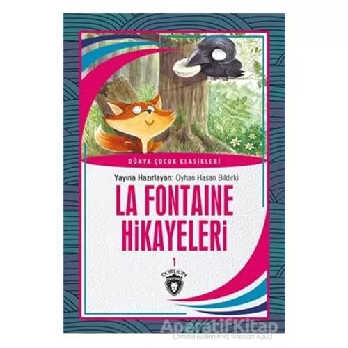 Photo of La Fontaine Hikayeleri 1 Dünya Çocuk Klasikleri (7-12Yaş) Jean de la Fontaine Dorlion Yayınevi Pdf indir