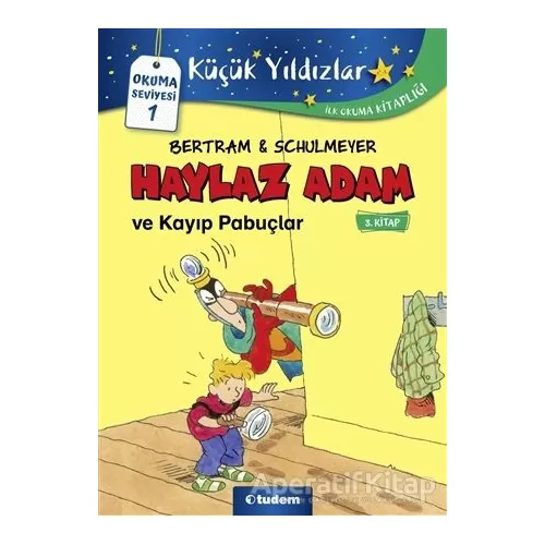 Photo of Haylaz Adam ve Kayıp Pabuçlar (3. Kitap) Rüdiger Bertram Tudem Yayınları Pdf indir