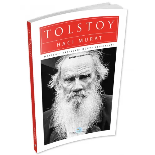 Hacı Murat - Tolstoy - Maviçatı (Dünya Klasikleri)