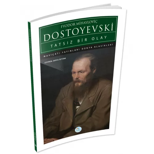 Photo of Tatsız Bir Olay Dostoyevski Maviçatı (Dünya Klasikleri) Pdf indir