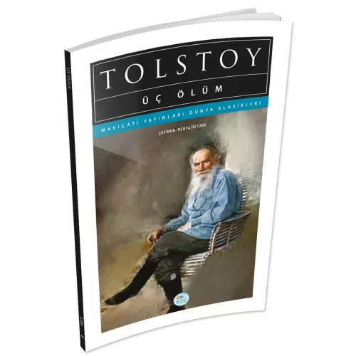 Photo of Üç Ölüm Tolstoy Maviçatı (Dünya Klasikleri) Pdf indir