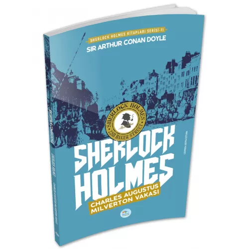 Charles Augustus Milverton Vakası - Sherlock Holmes - Maviçatı Yayınları
