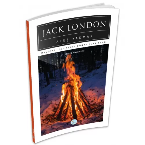 Photo of Ateş Yakmak Jack London Maviçatı (Dünya Klasikleri) Pdf indir